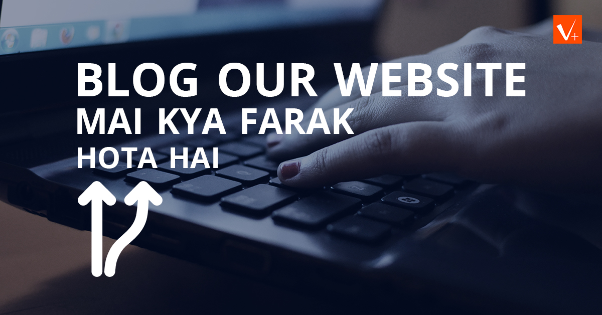 Blog aur Website mai kya farak hota hai in Hindi  Vikas Plus