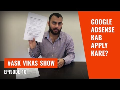 Adsense ke liye kab apply kare | #AskVikas 10 in Hindi - Vikas Plus